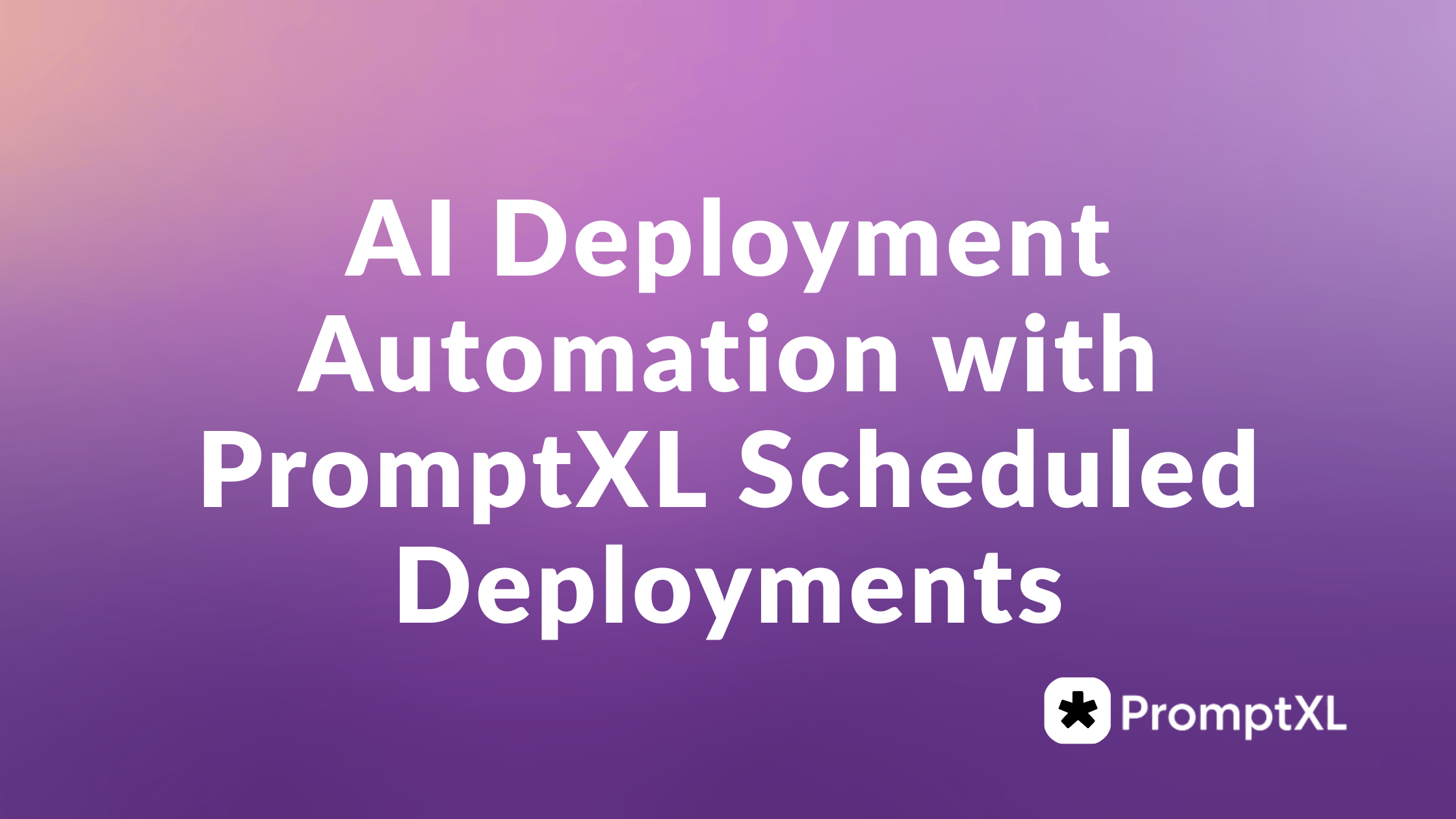 AI Deployment Automation